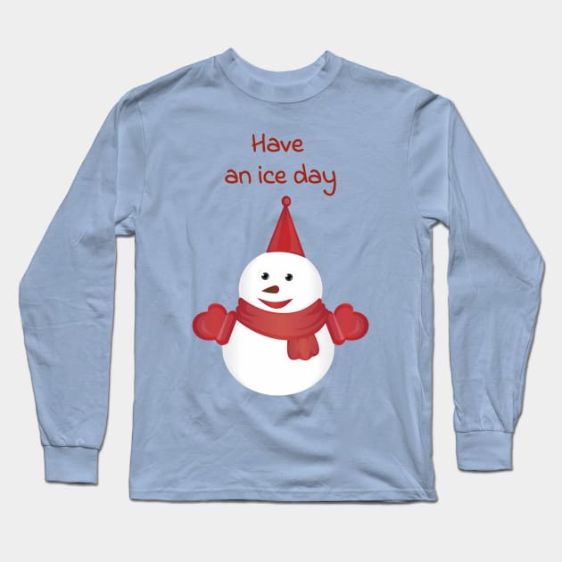 Have an ice day (blue) Long Sleeve T-Shirt by punderful_day